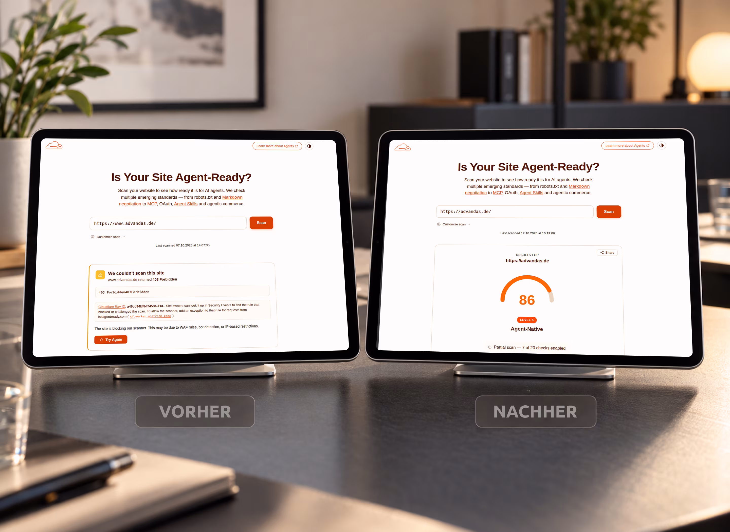 Cloudflare-Agent-Readiness-Vergleich f&uuml;r advandas auf zwei Tablets: vorher Scan mit 403 Forbidden blockiert, nachher 86 Punkte und Level 5 Agent-Native